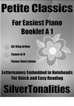 Petite Classics for Easiest Piano Booklet A1