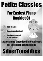 Petite Classics for Easiest Piano Booklet Q1