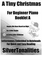 A Tiny Christmas for Beginner Piano Booklet A