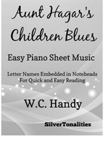 Aunt Hagar's Children Blues Easy Piano Sheet Music