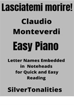 Lasciatemi morire Easy Piano Sheet Music