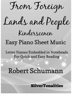 From Foreign Lands and People Kinderscenen Easy Piano Sheet Music